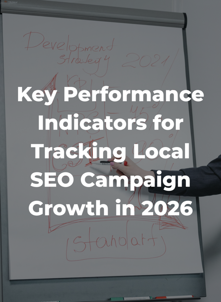 Key Performance Indicators for Tracking Local SEO Campaign Growth in 2026