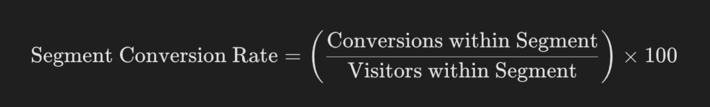 Segment Conversion Rate