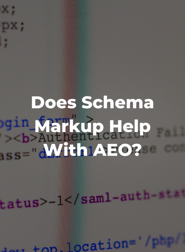 Does Schema Markup Help With AEO?