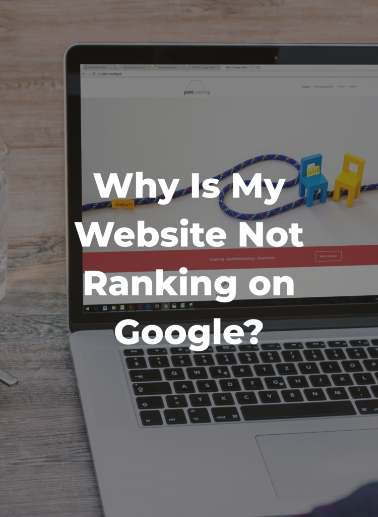 Why Is My Website Not Ranking on Google?